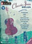 Image for Classic Jazz Ballads : Jazz Play-Along Volume 72