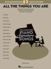Image for All the things you are  : transcriptions and in-depth analysis of solos by 15 jazz greats playing Jerome Kern&#39;s classic song