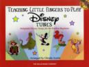 Image for Teaching Little Fingers to Play Disney Tunes : Delightful Disney Songs for the Earliest Beginner with Audio Online