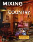Image for Mixing the Hits of Country