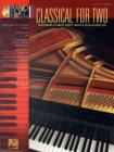 Image for Classical for Two : Piano Duet Play-Along Volume 28