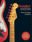 Image for Fender  : the sound heard &#39;round the world