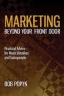 Image for Marketing Beyond Your Front Door