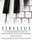 Image for Sibelius  : a comprehensive guide to Sibelius music notation software