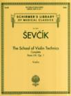 Image for The School of Violin Technics Complete, Op. 1