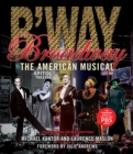 Image for Broadway  : the American musical