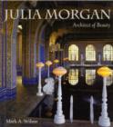 Image for Julia Morgan Architect of Beauty