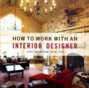 Image for How to work with an interior designer