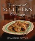 Image for Classical Southern cooking
