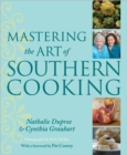 Image for Mastering the Art of Southern Cooking