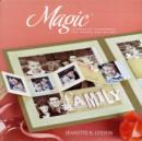 Image for Magic  : creating interactive scrapbook layouts