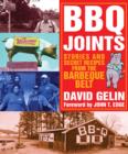 Image for BBQ joints: stories and secret recipes from the barbeque belt
