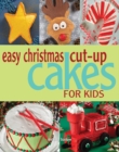 Image for Easy Christmas Cut-up Cakes for Kids