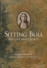 Image for Sitting Bull: his life and legacy