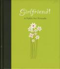 Image for Girlfriend!: a fable for friends