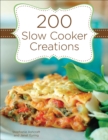 Image for 200 slow cooker creations