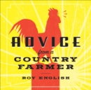 Image for Advice from a country farmer