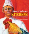 Image for New Orleans kitchens: recipes from the Big Easy&#39;s best restaurants