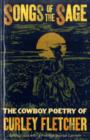 Image for Songs of sage  : poetry of Curley Fletcher