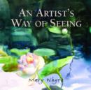 Image for An artist&#39;s way of seeing