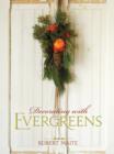 Image for Decorating with evergreens