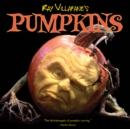 Image for Ray Villafane&#39;s pumpkins