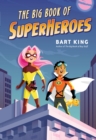Image for The big book of superheroes