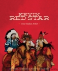 Image for Kevin Red Star: Crow Indian artist