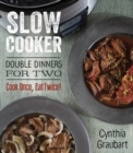Image for Slow cooker double dinners for two