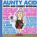 Image for Aunty Acid with Age Comes Wisdom
