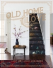 Image for Old Home Love