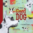 Image for Good dog  : a dog breed primer