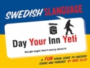 Image for Swedish Slanguage: A Fun Visual Guide to Swedish Terms and Phrases