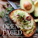 Image for Open Faced: Single-Slice Sandwiches from Around the World