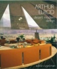 Image for Arthur Elrod  : desert modern design