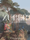 Image for Zuber: Two Hundred Years of Panoramic Wallpaper