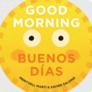 Image for Good Morning - Buenos Dias