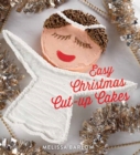 Image for Easy Christmas Cut-Up Cakes