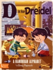 Image for D Is for Dreidel : A Hanukkah Alphabet
