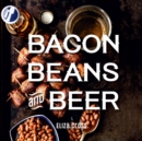 Image for Bacon, beans and beer