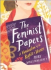 Image for The feminist papers  : a vindication of the rights of women