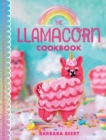 Image for The Llamacorn Land Cookbook