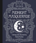 Image for Tales from the Midnight Masquerade Coloring Book