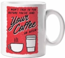 Image for No Talk Before Coffee Mug