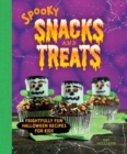 Image for Spooky snacks and treats  : frightfully fun Halloween recipes for kids