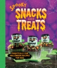 Image for Spooky Snacks and Treats: Frightfully Fun Halloween Recipes for Kids
