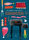 Image for 101 Things to Do With a Smoker