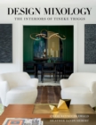 Image for Design Mixology: The Interiors of Tineke Triggs