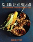 Image for Cutting Up in the Kitchen