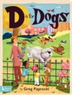 Image for D is for Dogs